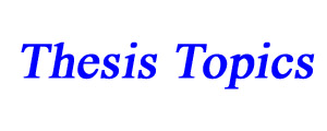 jump to Thesis Topics